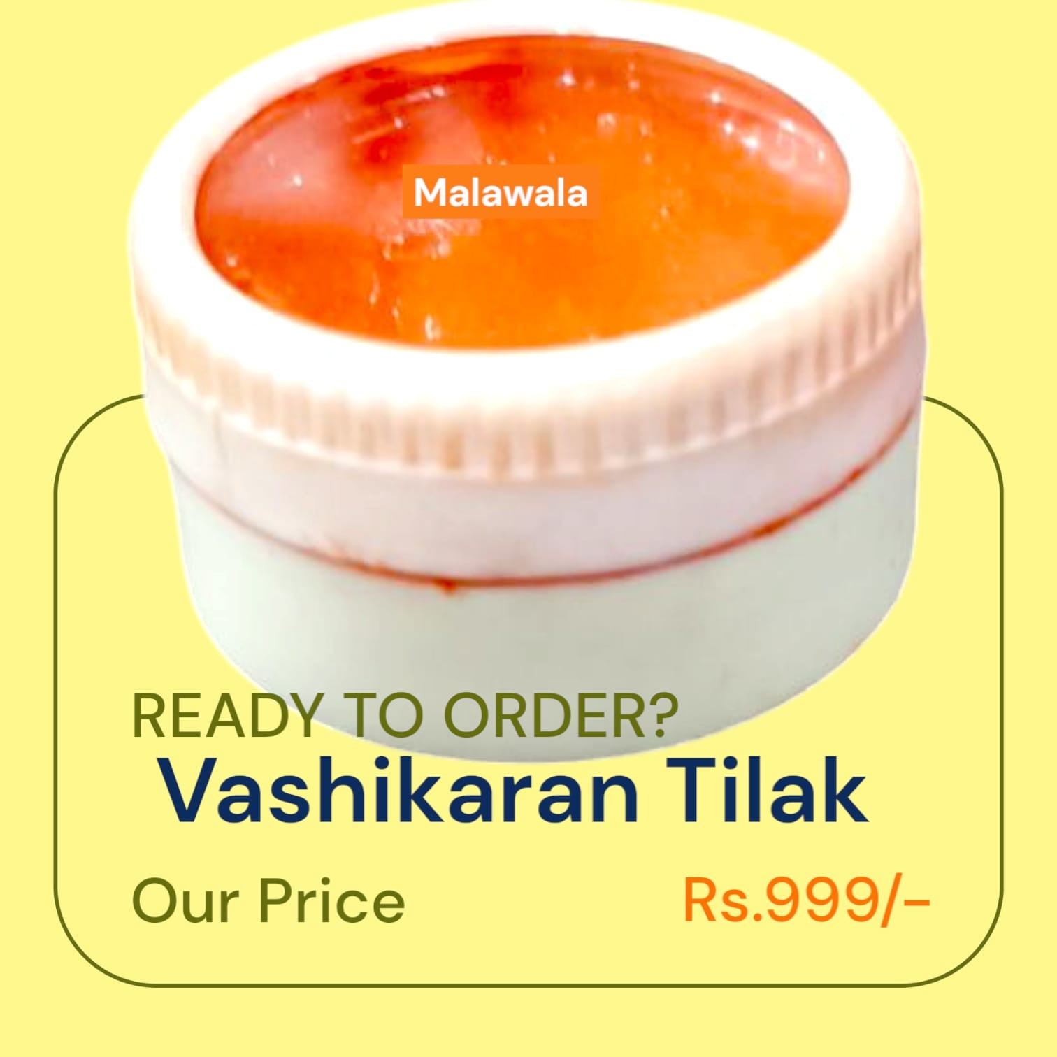 Vashikaran Tilak for Attraction & Hypnosis Energised by Guru Ji – Malawala