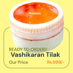Vashikaran Tilak for Attraction & Hypnosis Energised by Guru Ji – Malawala